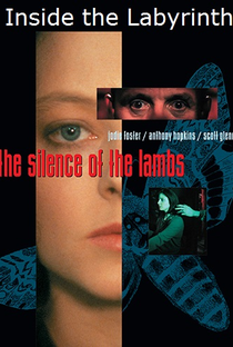 Dentro do Labirinto: o 'Making Of' de O Silêncio dos Inocentes - Poster / Capa / Cartaz - Oficial 2