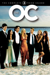 The O.C.: Um Estranho no Paraíso (3ª Temporada) - Poster / Capa / Cartaz - Oficial 1