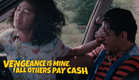 Vengeance Is Mine, All Others Pay Cash Official UK Trailer
