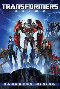 Transformers Prime: Darkness Rising - Poster / Capa / Cartaz - Oficial 1