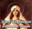 Mary Magdalene Arts Scarlet Woman