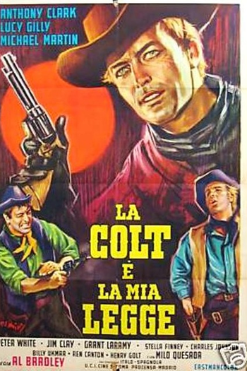  de Filme O Colt é Minha Lei (1966)