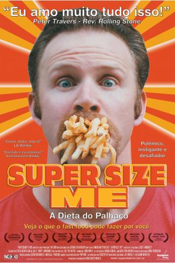  de Filme Super Size Me - A Dieta do Palhaço (2004)