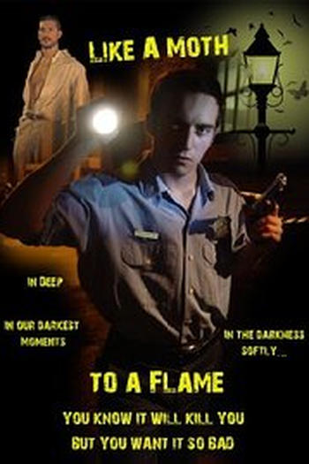 Poster de Filme Like a Moth to a Flame (2009)