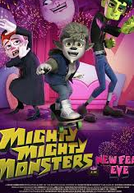 Monstrinhos Pra Valer 2 (Mighty Mighty Monsters: New Fears Eve)