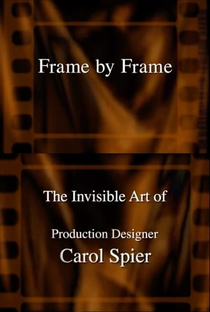 Frame by Frame: The Invisible Art of Carol Spier - Poster / Capa / Cartaz - Oficial 1