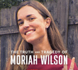 A Tragédia de Moriah Wilson