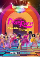 Canada's Drag Race: Canada vs The World (1ª Temporada) (Canada's Drag Race: Canada vs The World (Season 1))