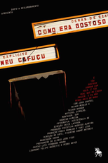 Como Era Gostoso Meu Cafuçu (Como Era Gostoso Meu Cafuçu)