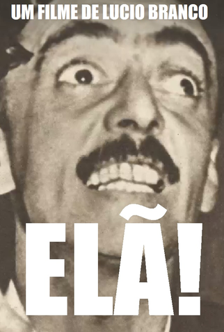 Poster 1 de Curta ELÃ! (2017)