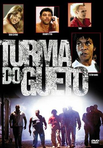 Turma do Gueto (Turma do Gueto)