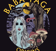 Baba Yaga Origins
