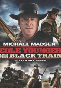 Cole Younger & The Black Train (Cole Younger & The Black Train)