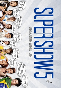 SUPERSHOW 5 - Super Junior World Tour (SUPERSHOW 5)
