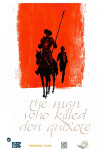 O Homem Que Matou Dom Quixote - Poster / Capa / Cartaz - Oficial 7
