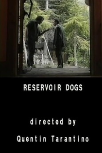 Reservoir Dogs - Sundance Institute - 1991 June Film Lab - Poster / Capa / Cartaz - Oficial 1
