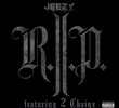 Young Jeezy Feat. 2 Chainz: R.I.P