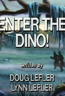 Enter the Dino! by Denver, the Last Dinosaur - Poster / Capa / Cartaz - Oficial 1