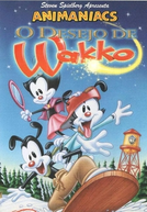 Animaniacs: O Desejo de Wakko (Animaniacs: Wakko's Wish)