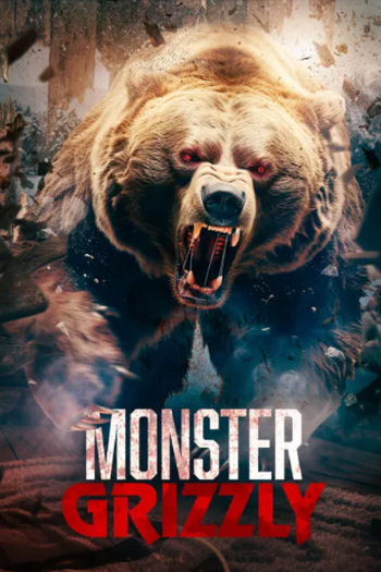 de Filme Monster Grizzly (2023)