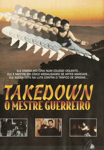 Takedown: o Mestre Guerreiro (Takedown)