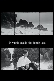 In Youth, Beside the Lonely Sea - Poster / Capa / Cartaz - Oficial 1