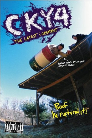 Poster de Filme CKY4: The Latest & Greatest (2002)