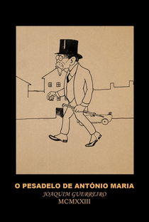 O Pesadelo do António Maria - Poster / Capa / Cartaz - Oficial 1