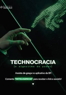 Technocracia: o Algoritmo do Poder (Technocracia: o Algoritmo do Poder)