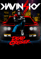 Kavinsky: Dead Cruiser (Kavinsky: Dead Cruiser)