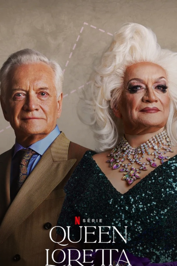  de Série Queen Loretta (2022)