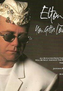 Elton John: You Gotta Love Someone (Elton John: You Gotta Love Someone)