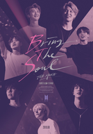 Bring the Soul: The Movie (Bring the Soul: The Movie)
