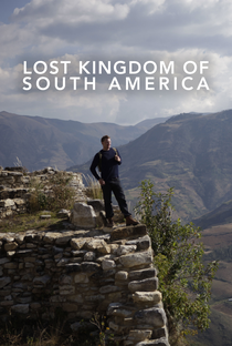 Reinos Perdidos da América do Sul - Poster / Capa / Cartaz - Oficial 3