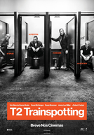 T2: Trainspotting (T2: Trainspotting)