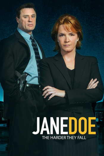 Poster de Filme Jane Doe: The Harder They Fall (2006)