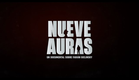 Trailer - Nueve Auras, un documental sobre Fabián Bielinsky