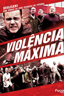 Violência Máxima - Poster / Capa / Cartaz - Oficial 6