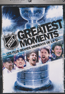 NHL Greatest Moments (NHL Greatest Moments)