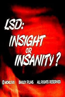LSD: Insight or Insanity? - Poster / Capa / Cartaz - Oficial 1