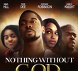 Nothing Without God