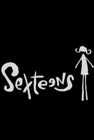 Poster 1 de Curta Sexteens (2006)