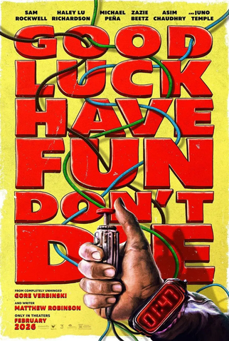 Poster 7 de Filme Boa Sorte, Divirta-se, Não Morra (2026)