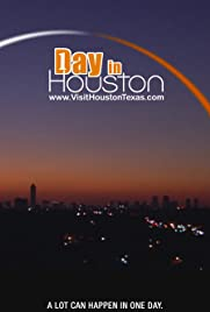 One Day in Houston - Poster / Capa / Cartaz - Oficial 1
