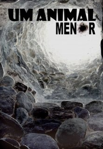 Um Animal Menor (Um Animal Menor)