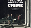 The Last Days of American Crime