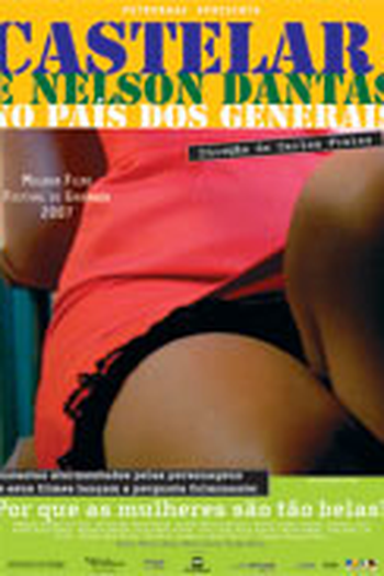 Poster de Filme Castelar e Nelson Dantas no País dos Generais (2008)