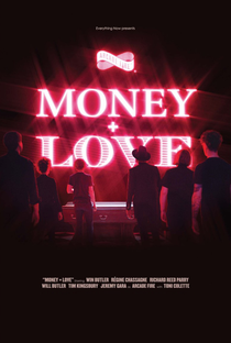Money + Love - Poster / Capa / Cartaz - Oficial 1