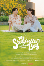 My Staycation Boy (คุณวันหยุดของผม)