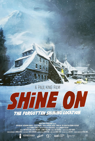 Poster 1 de Filme Shine on - the Forgotten Shining Location (2024)